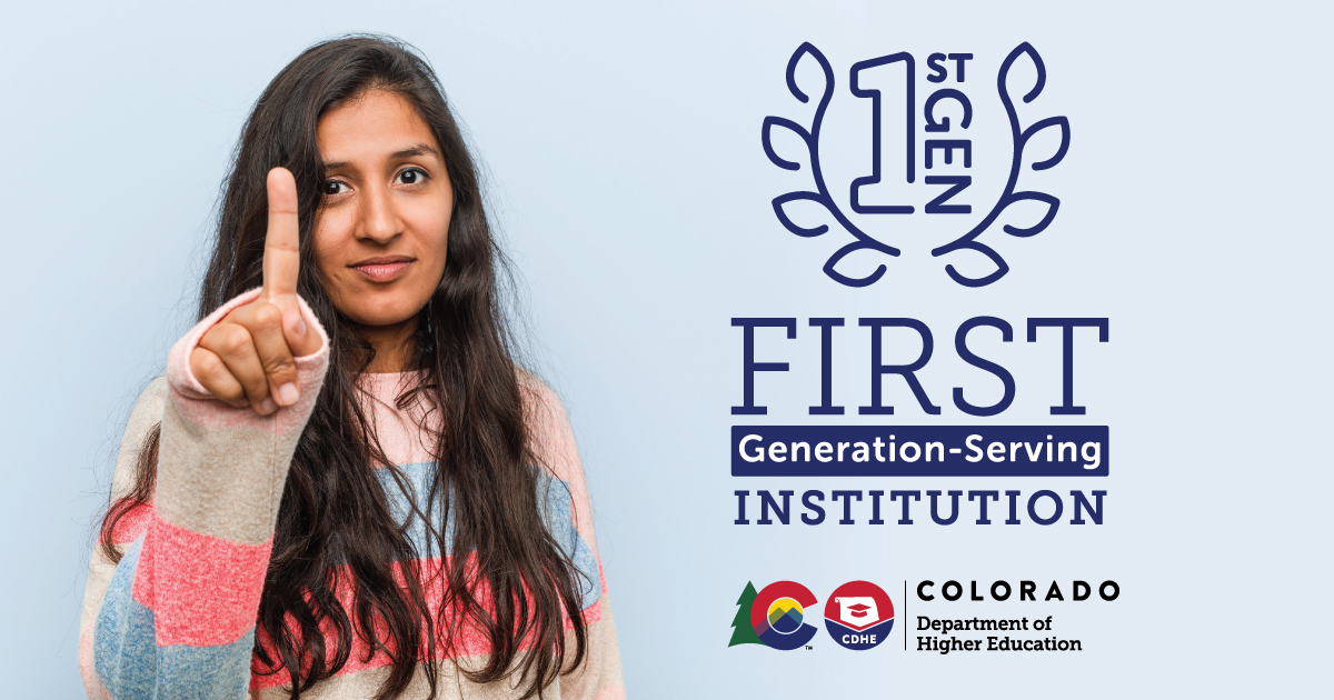 Woman raising one finger next to logo of CDHE First Generation-Serving Institution