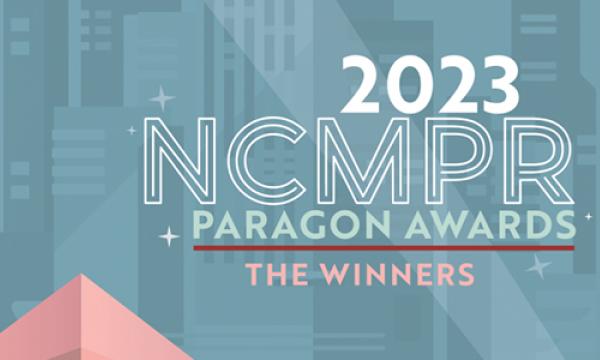2023 NCMPR PARAGON AWARDS THE WINNERS