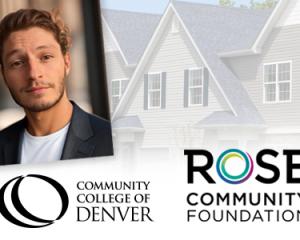 Man in a blazer. Houses in the background. Community College of Denver logo. Rose Community Foundation logo