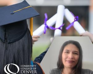 Community College of Denver High School Diploma Program graduate.